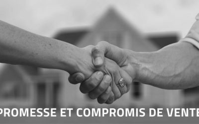 Qu’est ce qu’une promesse de vente et un compromis de vente ?